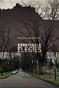 Kerrisdale Elegies (Paperback)