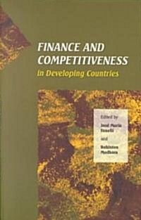 Finance and Competitiveness in Developing Countries (Paperback)