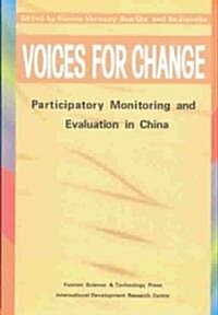Voices for Change: Participatory Monitoring and Evaluation in China (Paperback)