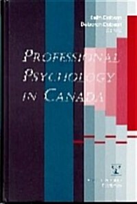 Professional Psychology in Canada (Hardcover)