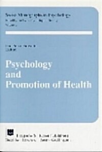 Psychology and Promotion of Health (Paperback)