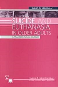 Suicide and Euthanasia in Older Adults (Paperback)