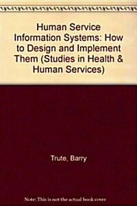 Human Service Information Systems (Hardcover)