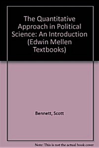 The Quantitative Approach in Political Science (Hardcover)
