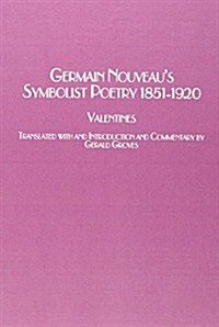 Germain Nouveaus Symbolist Poetry 1851-1920 (Hardcover)