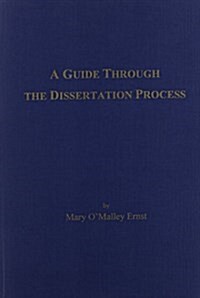 Guide Through the Dissertation Process (Paperback)