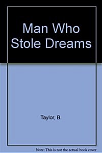 The Man Who Stole Dreams (Paperback)