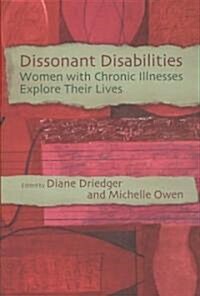 Dissonant Disabilities (Paperback)