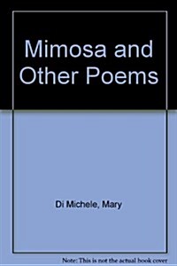 Mimosa and Other Poems (Hardcover)