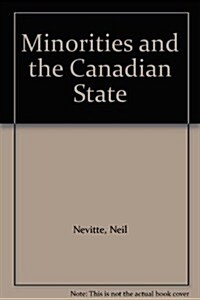 Minorities and the Canadian State (Paperback)