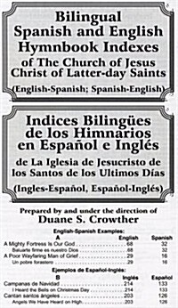 Spanish and English Hymnbook Indexes of the Church of Jesus Christ of Latter-Day Saints (Paperback, Bilingual)