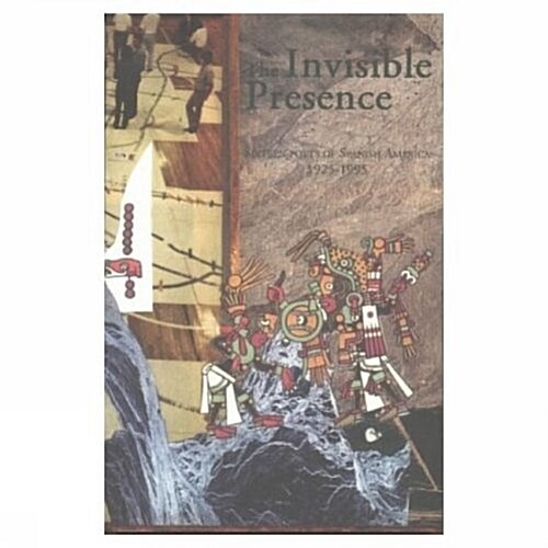 The Invisible Presence (Paperback)