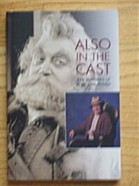 Also in the Cast (Paperback)