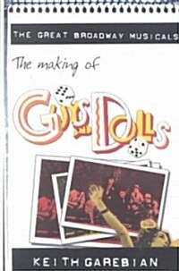 The Making of Guys and Dolls (Paperback)