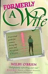 Formerly a Wife (Paperback)
