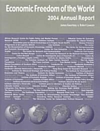 Economic Freedom of the World: Annual Report (Paperback, 2004)