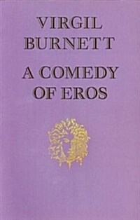 A Comedy of Eros (Paperback)