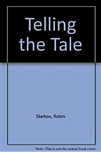 Telling the Tale (Paperback)