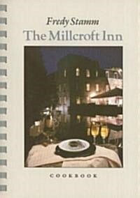 The Millcroft Inn Cookbook (Paperback)