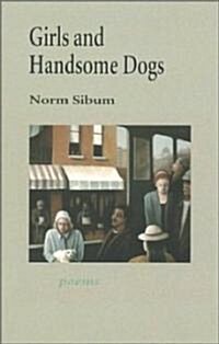 Girls and Handsome Dogs (Paperback)