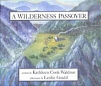 Wilderness Passover (Hardcover)