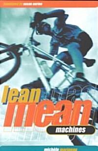 Lean Mean Machines (Paperback)