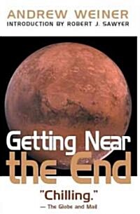 Getting Near the End (Paperback)