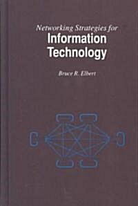 Networking Strategies for Information Technology (Hardcover)