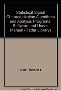 Statistical Signal Characterization Algorithms and Analysis Programs (Hardcover)