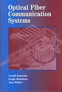 Optical Fiber Communication Systems (Hardcover)