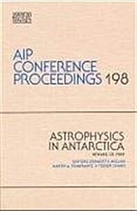 Astrophysics in Antarctica (Hardcover)