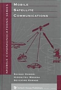 Mobile Satellite Communications (Hardcover)