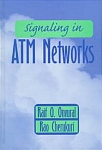 Signaling in ATM Networks (Hardcover)