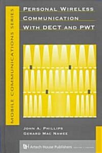 Personal Wireless Communication With DECT and PWT (Hardcover)