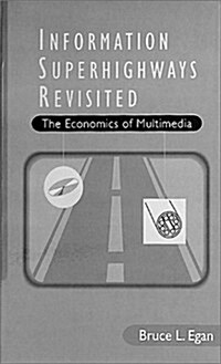 Information Superhighways Revisited (Hardcover)