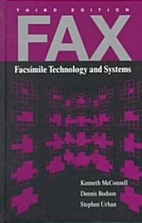 Fax: Facsimile Technology and Systems (Hardcover, 3)