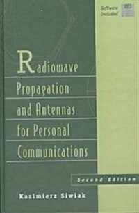 Radiowave Propagation Antennas [With MathCAD Version 6.0 & 7.0 Professional Edition] (Hardcover, 2)