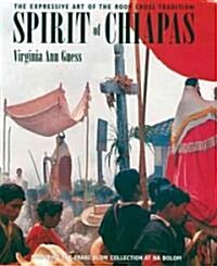 Spirit of Chiapas (Hardcover)