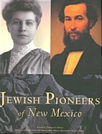 Jewish Pioneers of New Mexico (Paperback)