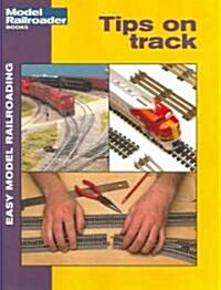 Tips on Track (Paperback)