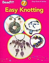 Easy Knotting (Paperback)