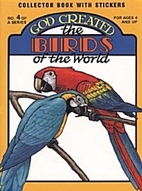 God Created the Birds of the World [With Stickers] (Paperback)