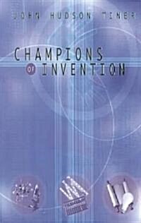 Champions of Invention (Paperback)