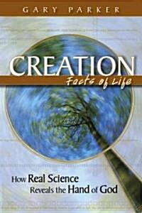 Creation Facts of Life (Paperback, Revised)