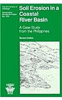 Soil Erosion in a Coastal River Basin: A Case Study from the Philippines (Paperback)