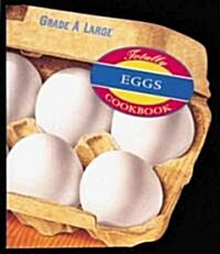 Totally Eggs (Paperback)