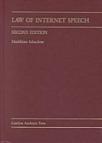 Law of Internet Speech (Hardcover, 2nd)