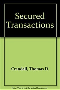 Secured Transactions (Hardcover)