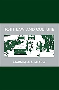 Tort Law and Culture (Hardcover)