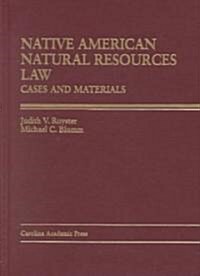 Native American Natural Resources Law (Hardcover)